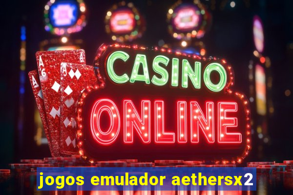 jogos emulador aethersx2